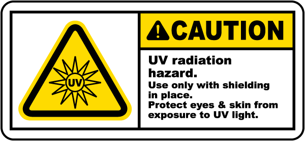 CAUTION – UV RADIATION HAZARD